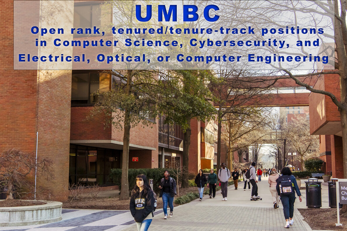 Open-rank, tenured/tenure-track positions: Computer Science, Cybersecurity, and Electrical, Optical, or Computer Engineering